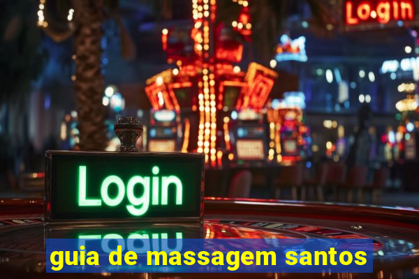 guia de massagem santos